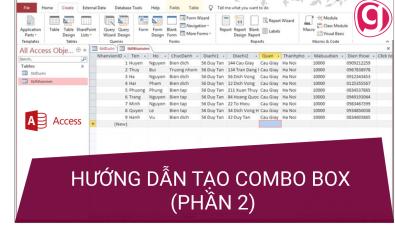 HƯỚNG DẪN TẠO COMBO BOX TRONG ACCESS - PHẦN 2